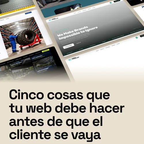 El cliente entra a tu página web, no entiende qué vendes y se va. No te escribe para decírtelo. Cinco cosas…